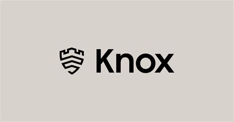 knox nedir ne işe yarar